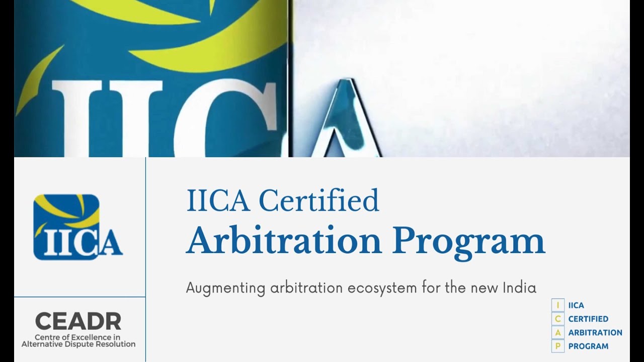 IICA Certified Arbitration Program Inauguration